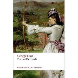 Daniel Deronda -- George Eliot
